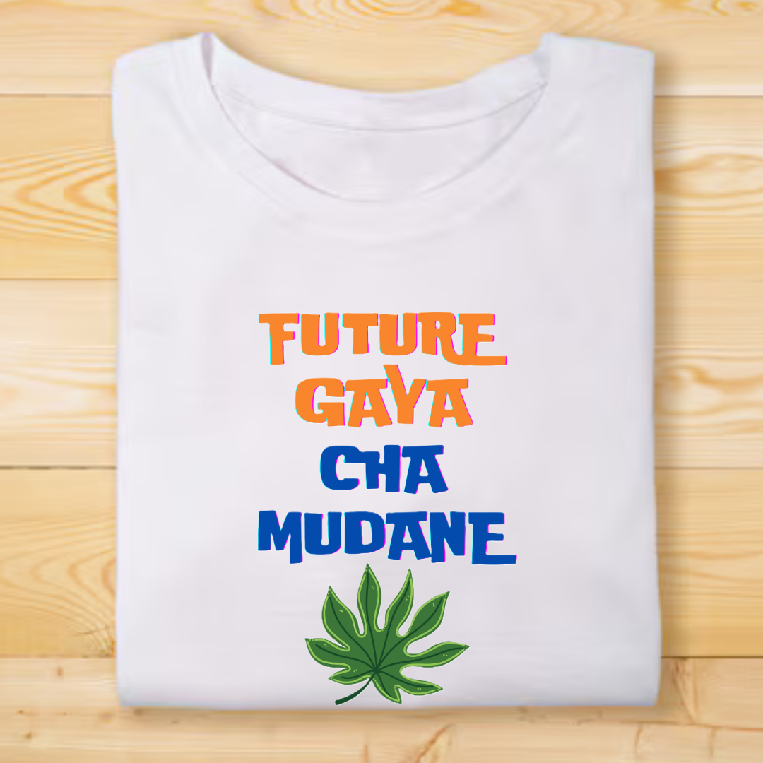 FUTURE GAYA CHA MUDANE