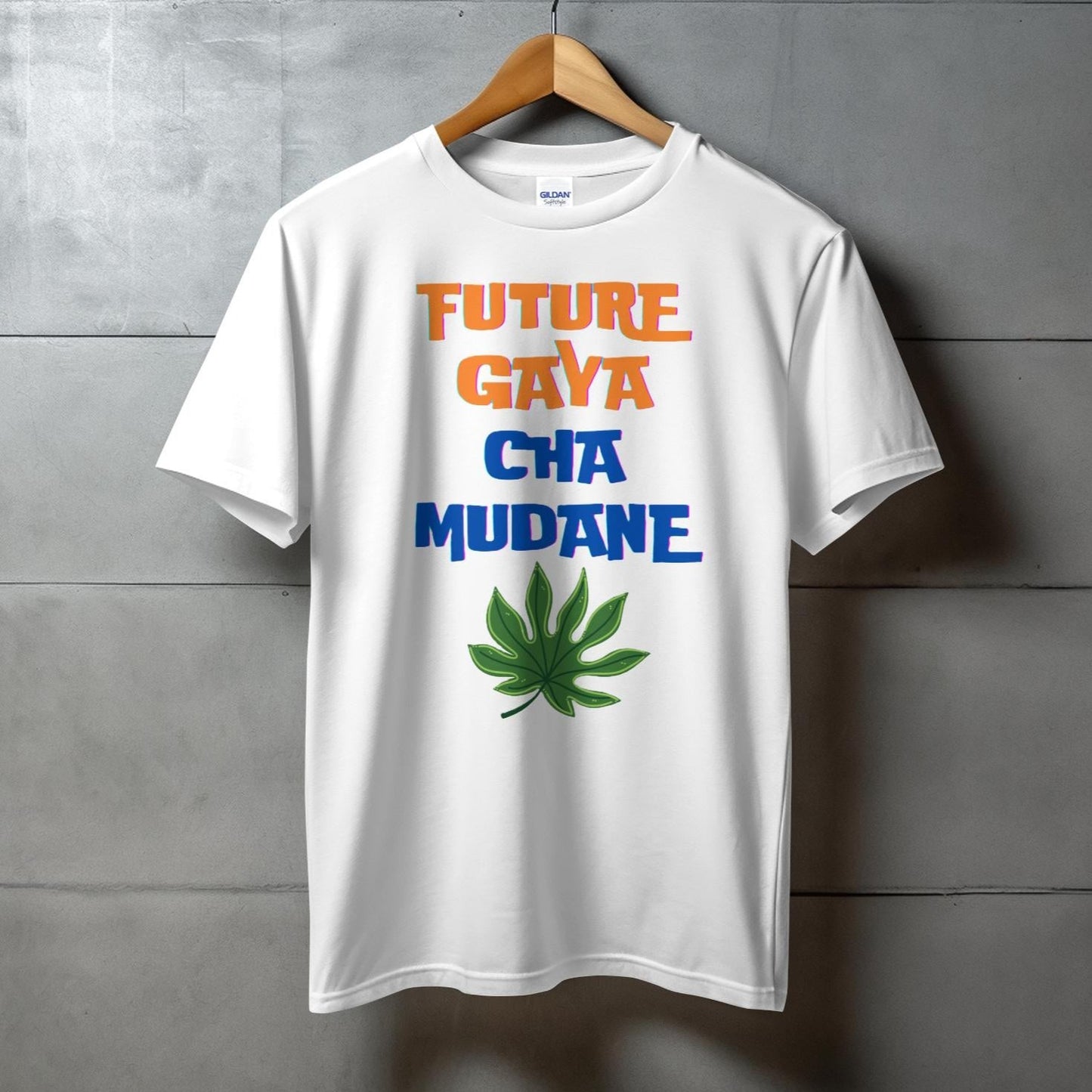FUTURE GAYA CHA MUDANE