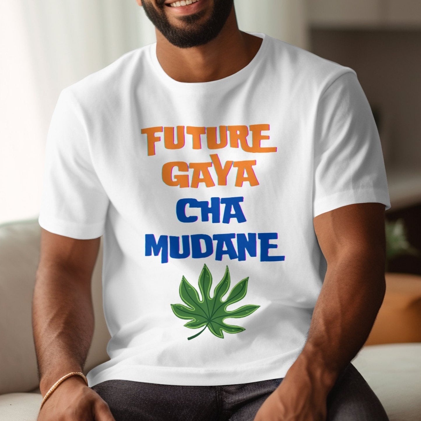 FUTURE GAYA CHA MUDANE