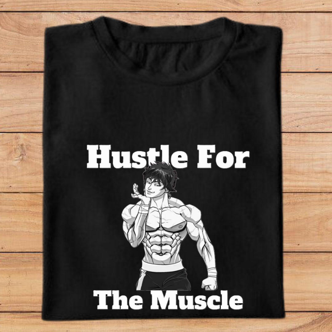HUSTLE FOR THE MUSCLE