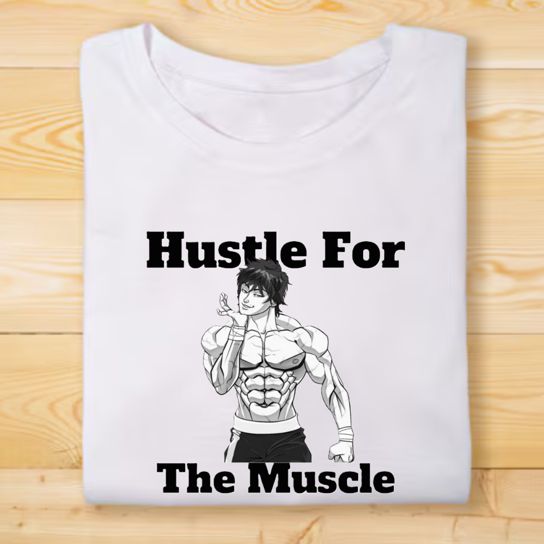 HUSTLE FOR THE MUSCLE