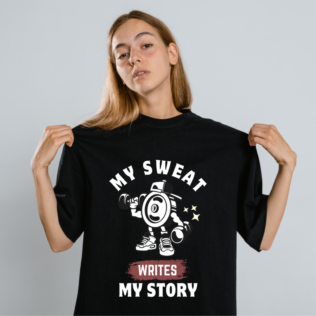 My Sweat writes my story