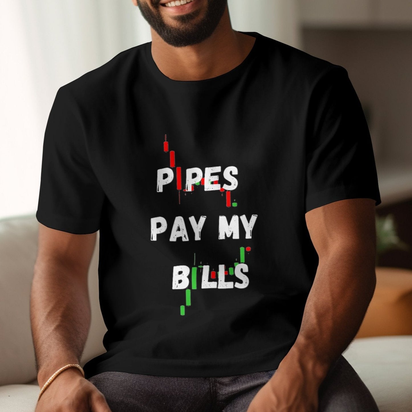 PIPES PAY MY BILLS