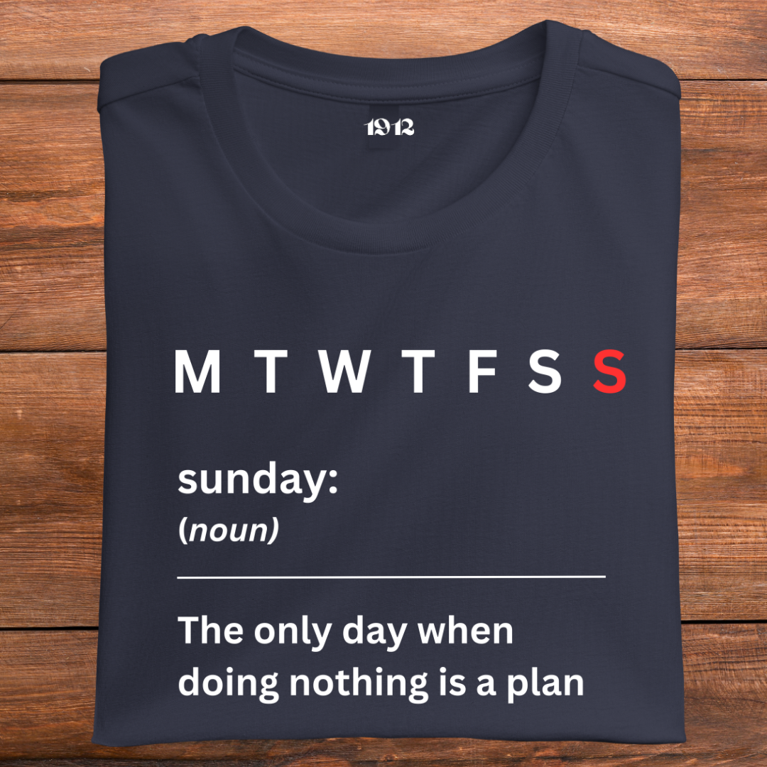 SUNDAY- The Only Day When Doing Nothing is a Plan