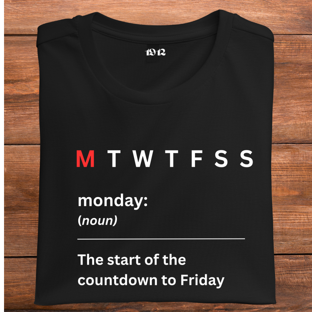 MONDAY- The Start Of The Countdown to Friday